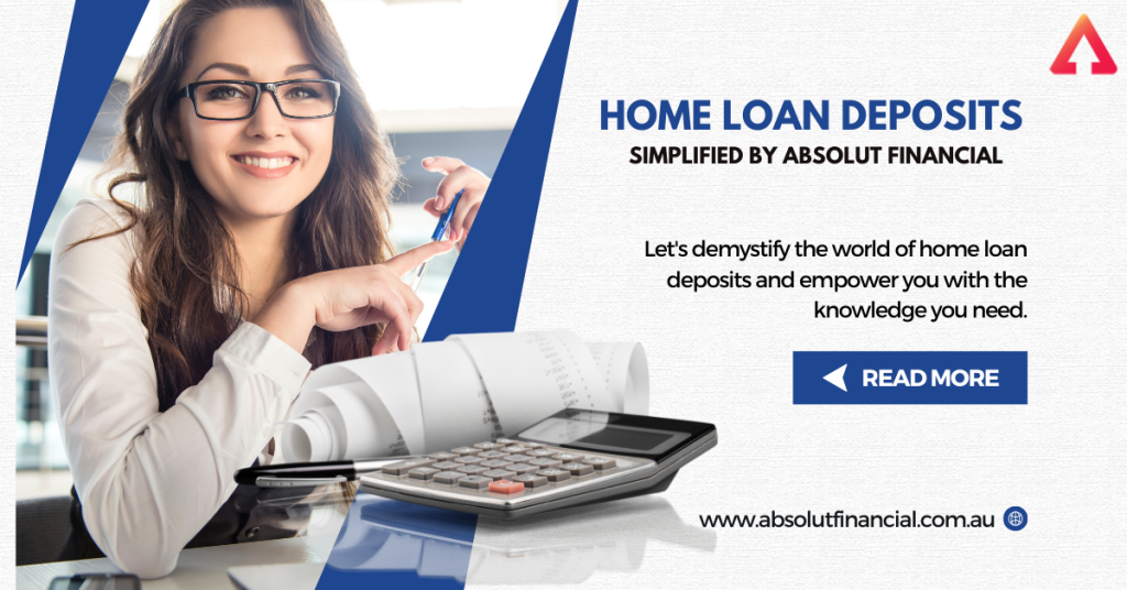 https://absolutfinancial.com.au/knowledge_centre/first-home-buyer/home-loan-deposits-simplified-by-absolut-financial/